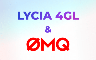 Lycia & ZeroMQ: Asynchronous Messaging for 4GL!